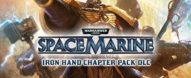 Warhammer 40,000 : Space Marine - Iron Hand Chapter Pack DLC