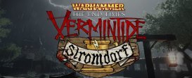 Warhammer End Times - Vermintide Stromdorf DLC