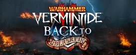 Warhammer: Vermintide 2 - Back to Ubersreik