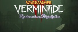 Warhammer: Vermintide 2 - Shadows Over Bogenhafen