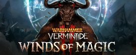 Warhammer: Vermintide 2 - Winds of Magic