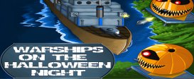 Warships on the Halloween Night