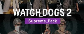 WATCH_DOGS® 2 - Supreme Pack