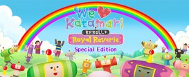 We Love Katamari REROLL+ Royal Reverie Special Edition