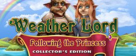 Weather Lord: Following the Princess Collector's Edition