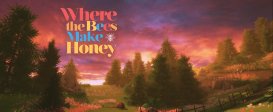 Where the Bees Make Honey
