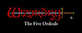 Wizardry: The Five Ordeals