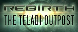 X Rebirth: The Teladi Outpost