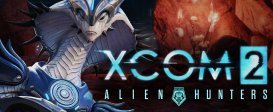 XCOM 2: Alien Hunters
