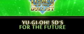 Yu-Gi-Oh! 5D’s For the Future