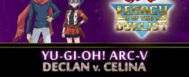 Yu-Gi-Oh! ARC-V: Declan vs Celina
