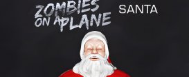 Zombies on a Plane - Santa